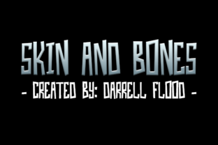 Skin and Bones: The Ultimate Decorative Font for Bold Projects